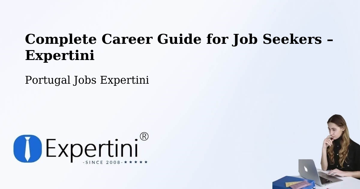 Career Guide for Job Seekers – Ribeira Seca - Ribeira Seca, Portugal Jobs Expertini